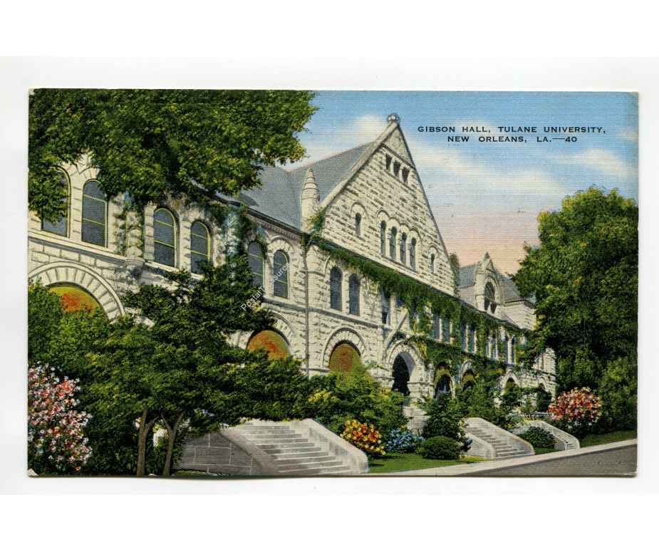 Gibson Hall Tulane University New Orleans Louisiana postcard