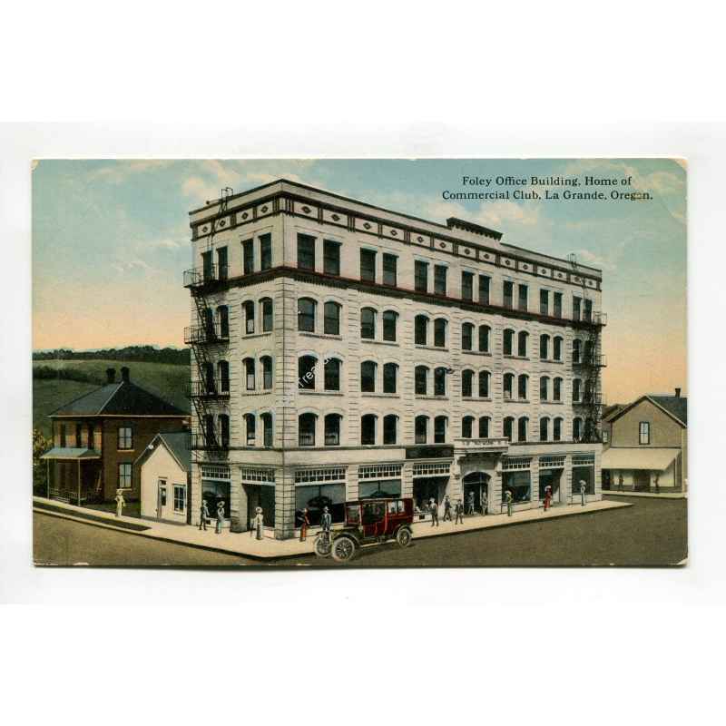 Foley Office Building Home of Commercial Club La Grande Oregon